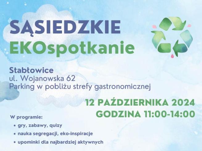 Sąsiedzkie EKOspotkania. Pierwsze już w sobotę na Stabłowicach!